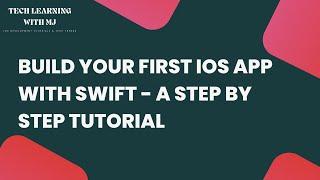 iOS Tutorial | Build Your First iOS App with Swift - A Step by Step Tutorial - iOS