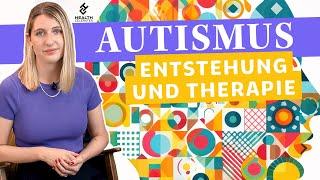 Leben mit Autismus: Entstehung und Therapie | Health Celerates