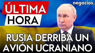 ÚLTIMA HORA | Rusia derriba un avión de combate ucraniano