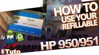 HP 950/951 Refillable Cartridges : How To Use And Refill Them