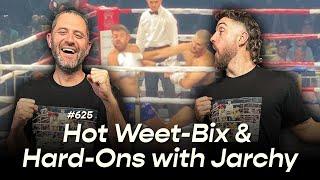 #625 - Jarchy Joins Us To Chat His Boxing Fight, Tim Naki's Insane Blackjack Run & Cob Loaf Theory