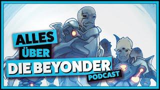 Die BEYONDER erklärt | Der Comicladen PODCAST | Vom ersten Firmament bis zum achten Kosmos