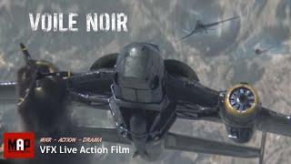 VFX & CGI Live Action Short War Film ** VOILE NOIR ** NAZI Dogfight Adventure Movie by ArtFx Team