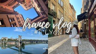 france vlog | part 1: lyon, the gastronomic capital