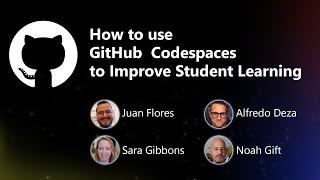 How to use GitHub Codespaces to Improve Student Learning