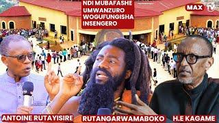 RUTANGARWAMABOKO: AMAGAMBO YA RUTAYISIRE, IJAMBO RYA H.E KAGAME, GUFUNGA INSENGERO BURUNDU /MAX TV