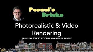 Photorealistic & Video Rendering with Bricklink Studio Quick Tutorial