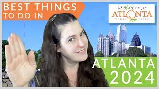 Atlanta’s Best Activities for 2024!