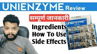 Unienzyme Tab Review / Benefits / How To Use / Side Effects - Gyanear The Medical Channel