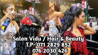 Salon Vidu / Hair & Beauty T.P- 071 2829 852 / 076 2030 426