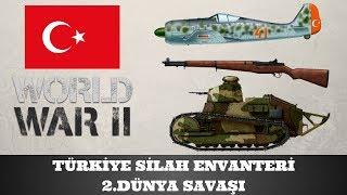 2.DÜNYA SAVAŞI TÜRKİYE HAVA , DENİZ , KARA KUVVETLERİ SİLAH ENVANTERİ