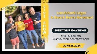 Landshark Lager & Beach Beers Bonanza!