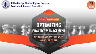 AIOS ARC_LDP Module III_Optimizing Practice Management