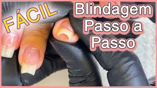 Blindagem nas Unhas - Como Fazer Fácil