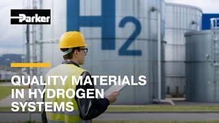 Hydrogen Systems: Ensuring Quality of Materials | Parker Hannifin