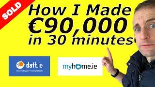 How Dublin Property Investor made €90,000 on a deal in 30 minutes and live streamed it all.