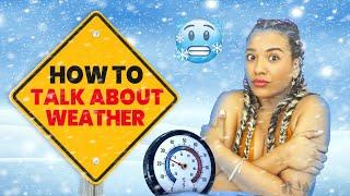 ¡Yo Tengo Calor!   Small Talk About the Weather in Spanish