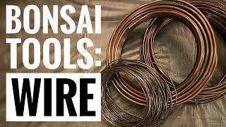 Bonsai Tools: Wire