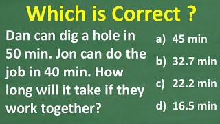 One person can dig a hole in 50min, another person takes 40min, how long if they work together?