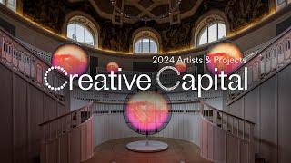 Creative Capital Carnival 2024: Artist Project Videos