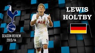 LEWIS HOLTBY ● 2013-2014 ● GOALS & SKILLS