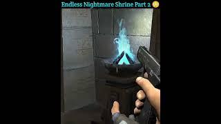 Endless Nightmare Shrine Part-2 #shorts #youtubeshorts #nightmare