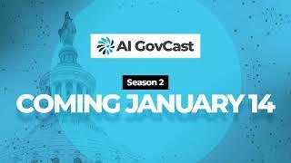 AI GovCast: Season 2 Trailer