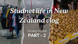 Avondale Sunday Market | Student life in New Zealand - (Vlog Part 2)