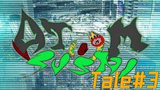 Atom Sushi Tales #3 Last Call for JSR Content
