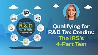 Qualifying for R&D Tax Credits: The IRS's 4-Part Test