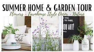 Summer Home Tour 2020 ~ Farmhouse Style Decor ~ Cottage Gardens ~ Home and Garden Tour ~  Home Tour