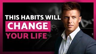 These Habits Will CHANGE YOUR LIFE!   Colin Yurcisin