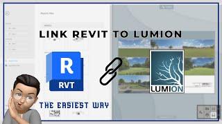 The easiest WAY for link your Revit project to Lumion