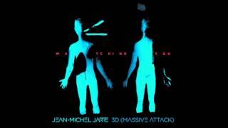 Jean Michel Jarre & 3D (Massive Attack) - Watching You (Edit Mix)