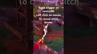 Fortnite: How to cancel the witch broom #shorts #fyp #fortnite