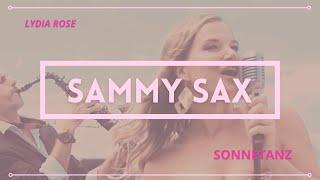 Sonnentanz Cover  - Lydia Rose and Sammy Sax