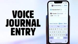How to Create Voice-Activated Journal Entries on iPhone 16e Using Shortcuts