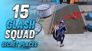 TOP 15 CLASH SQUAD SECRET PLACES IN FREE FIRE | CLASH SQUAD TIPS AND TRICKS IN FREE FIRE (PART - 9)