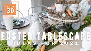 30 AMAZING EASTER TABLE DECOR IDEAS | Easter tablescapes 2021