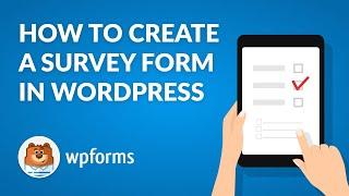 How to Create a WordPress Survey Form with WPForms (Step-by-Step, Quick & Easy!)