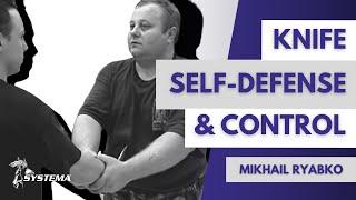 Knife, self-defense and control Mikhail Ryabko in Toronto 2001