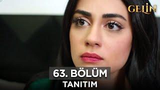 Gelin Dizisi | 2. Sezon 63. Bölüm Fragman - 18 Ekim Cuma @GelinDizisi