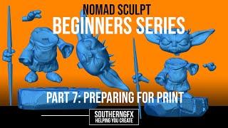 NOMAD FOR BEGINNERS – Prepare your model for 3D print – Part 7