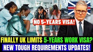 Finally No More? UK Limits 5-Years Skilled Worker Visa For Migrant: New Tough Requirements Updates