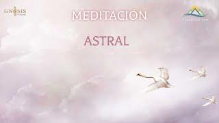 Meditación Astral