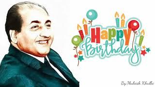 Birthday Song - Na Jane kami Kis Chij ki main - Rafi Sahab Spacial Song #mohdrafi #rafisahab