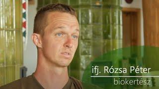ifj. Rózsa Péter – Biokertész mesterfogások