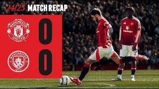 A Point In The Derby | Man Utd v Man City