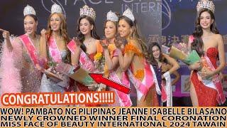 WOW! JEANNE ISABELLE BILASANO NEWLY CROWNED WINNER MISS FACE OF BEAUTY INTERNATIONAL 2024