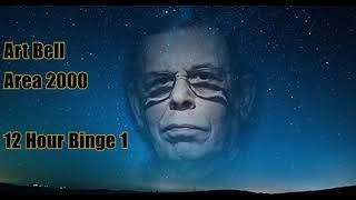 Art Bell - Area 2000 Binge 1